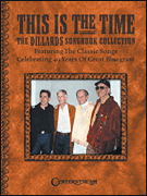 cover for This Is the Time - The Dillards Songbook Collection