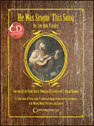 cover for He Was Singin' This Song