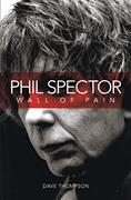 cover for Phil Spector - Wall of Pain