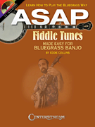 cover for ASAP Fiddle Tunes Made Easy for Bluegrass Banjo