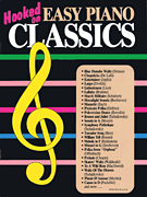 cover for Hooked on Easy Piano Classics