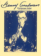 cover for Benny Goodman - Composer/Artist