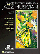 cover for Velocity Exercises and Etudes for the Jazz Musician