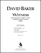 cover for Witness: Six Original Compositions in Spiritual Style for Baritone and Double Bass