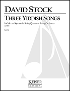 cover for 3 Yiddish Songs for Mezzo Soprano and String Quartet