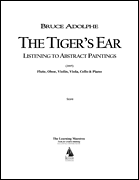 cover for The Tiger's Ear: Listening to Abstract Paintings