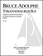 cover for Tyrannosaurus Sue: A Cretaceous Concerto