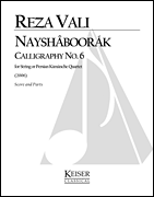 cover for Nayshaboorak: Calligraphy No. 6 for String Quartet