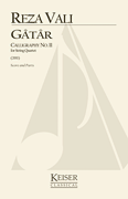 cover for Gatar: Calligraphy No. 11 for String Quartet