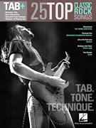 cover for 25 Top Classic Rock Songs - Tab. Tone. Technique.