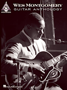 cover for Wes Montgomery Guitar Anthology
