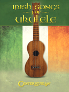 cover for Irish Songs for Ukulele