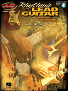 cover for Rhythmic Lead Guitar - Solo Phrasing, Groove and Timing for All Styles