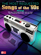 cover for The Most Requested Songs of the '80s