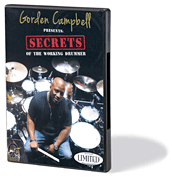 cover for Gorden Campbell Presents Secrets of the Working Drummer
