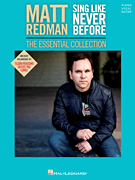 cover for Matt Redman - Sing like Never Before: The Essential Collection