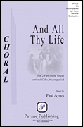 cover for And All Thy Life