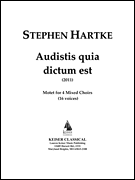 cover for Audistis Quia Dictum Est: Motet for 4 Mixed Choirs (16 Voices)