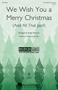cover for We Wish You a Merry Christmas (and All That Jazz)