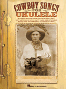 cover for Cowboy Songs for Ukulele