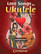 cover for Love Songs for Ukulele