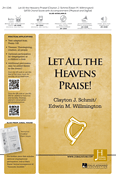 cover for Let All the Heavens Praise!