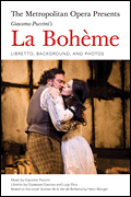 cover for The Metropolitan Opera Presents: Puccini's La Bohème