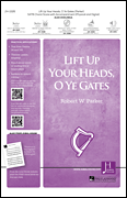cover for Lift Up Your Heads, O Ye Gates