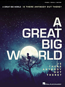 cover for A Great Big World - Is There Anybody Out There?