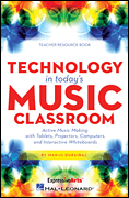 cover for Technology in Today's Music Classroom
