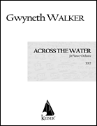 cover for Across the Water: Songs for Piano and Chamber Orchestra