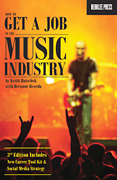 cover for How to Get a Job in the Music Industry - 3rd Edition