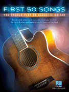 cover for First 50 Songs You Should Play on Acoustic Guitar