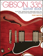 cover for The Gibson 335 Guitar Book