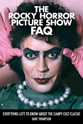 cover for The Rocky Horror Picture Show FAQ