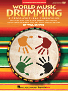 cover for World Music Drumming: Teacher/DVD-ROM (20th Anniversary Edition)