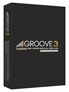 cover for Groove 3 Online Video Tutorial Site