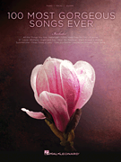 cover for 100 Most Gorgeous Songs Ever