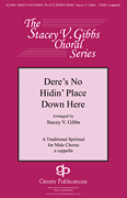 cover for Dere's No Hidin' Place Down Here