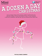 cover for A Dozen a Day Christmas Songbook - Mini