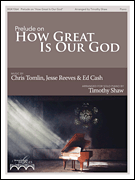 cover for Prelude on How Great Is Our God