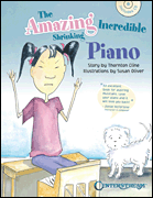 cover for The Amazing Incredible Shrinking Piano