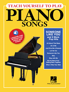 cover for Teach Yourself to Play Piano Songs: Someone like You & 9 More Pop Hits