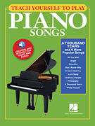 cover for Teach Yourself to Play Piano Songs: A Thousand Years & 9 More Popular Songs