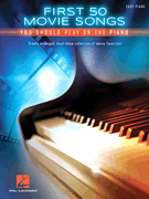 cover for First 50 Movie Songs You Should Play on the Piano