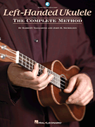 cover for Left-Handed Ukulele - The Complete Method