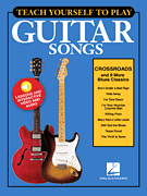 cover for Teach Yourself to Play Guitar Songs: Crossroads & 9 More Blues Classics