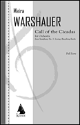 cover for Call of the Cicadas from Symphony No. 1, Living, Breathing Earth - Full Score
