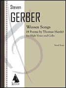 cover for Wessex Songs: Four Poems of Thomas Hardy for Voice and Cello - Performance Score