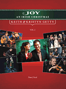 cover for Keith and Kristyn Getty - Joy: An Irish Christmas Volume 2